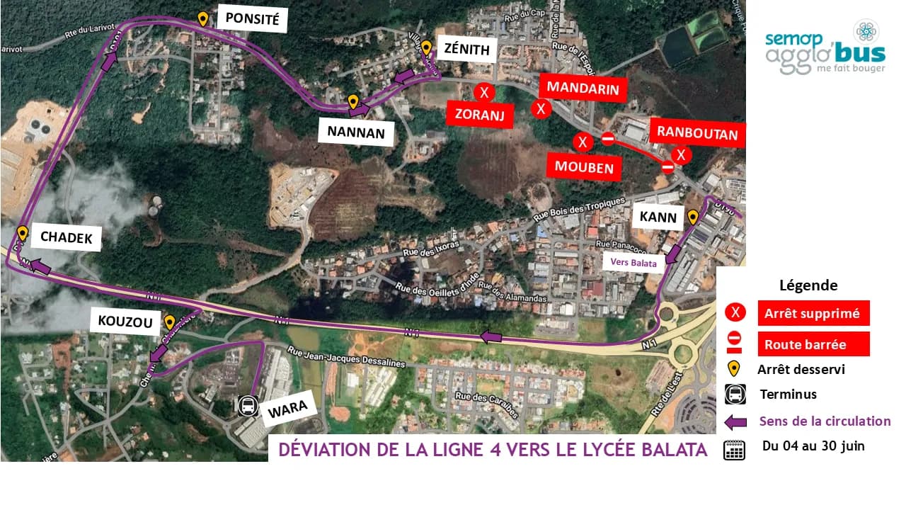 Plan de la déviation de la ligne 4 vers le lycée Balata du 4 au 30 juin : passage par la RN1 et la route du Larivot, arrêts Chadek, Ponsité, Nannan et Zénith desservis, arrêts Zoranj, Mandarin, Mouben et Ranboutan supprimés.