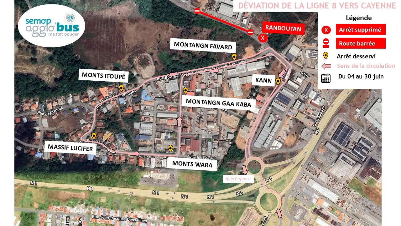 Plan de la déviation de la ligne 8 vers Cayenne du 4 au 30 juin : route barrée et arrêt Ranboutan supprimé, desserte des arrêts Kann, Montangn Favard, Monts Itoupé, Massif Lucifer, Monts Wara et Montangn Gaa Kaba.